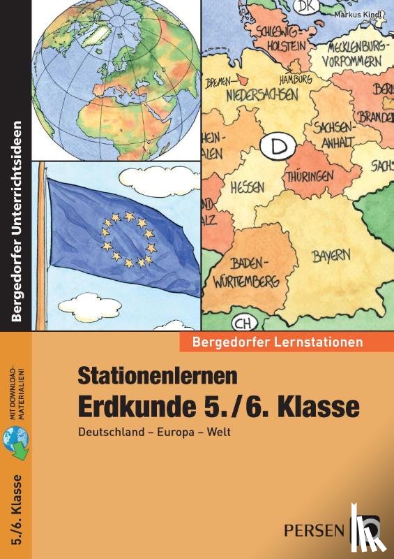 Kindl, Markus - Stationenlernen Erdkunde 5./6. Klasse
