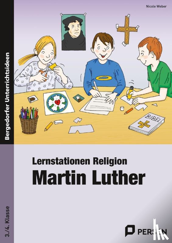 Weber, Nicole - Lernstationen Religion: Martin Luther