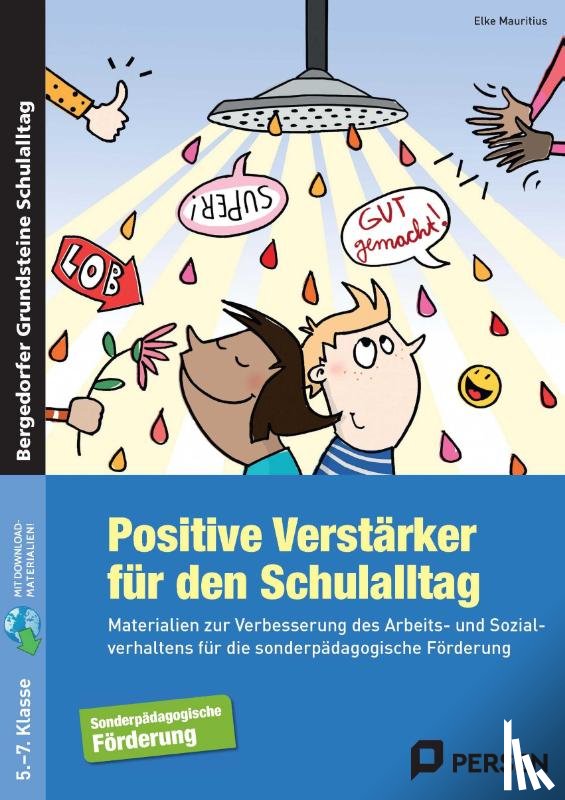 Mauritius, Elke - Positive Verstärker für den Schulalltag - SoPäd