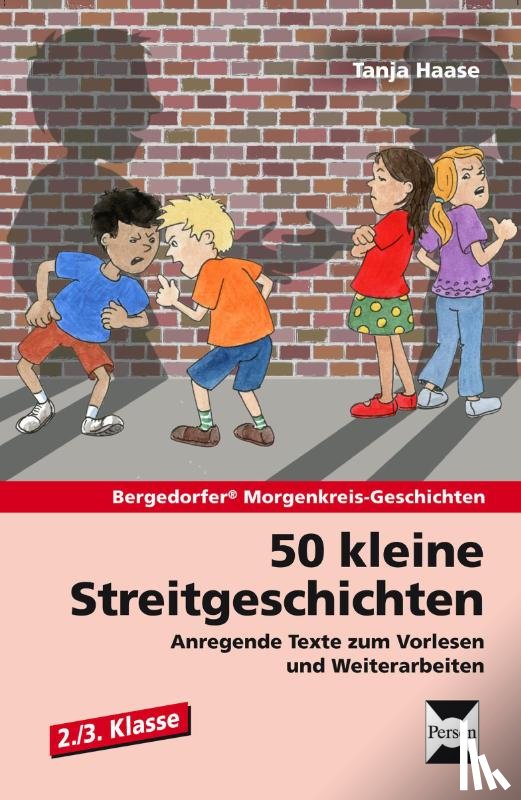 Haase, Tanja - 50 kleine Streitgeschichten - 2./3. Klasse