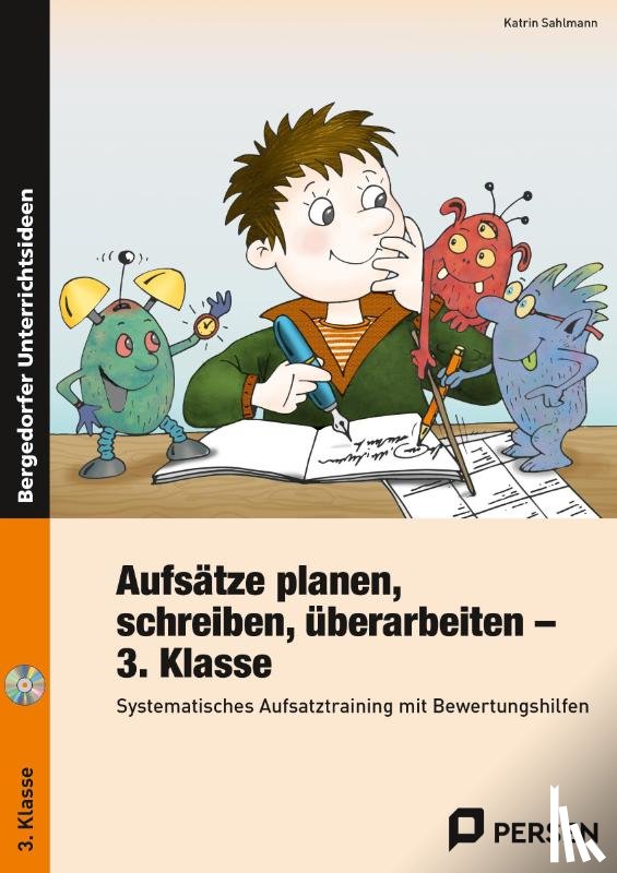 Sahlmann, Katrin - Aufsätze planen, schreiben, überarbeiten - Kl. 3