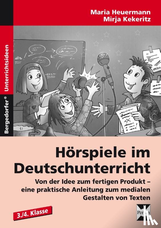 Heuermann, Maria, Kekeritz, Mirja - Hörspiele im Deutschunterricht