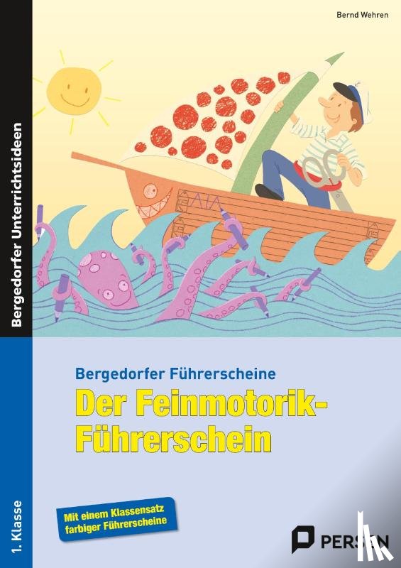 Wehren, Bernd - Der Feinmotorik-Führerschein