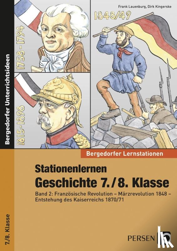 Lauenburg, Frank, Kingerske, Dirk - Stationenlernen Geschichte 7./8. Klasse - Band 2