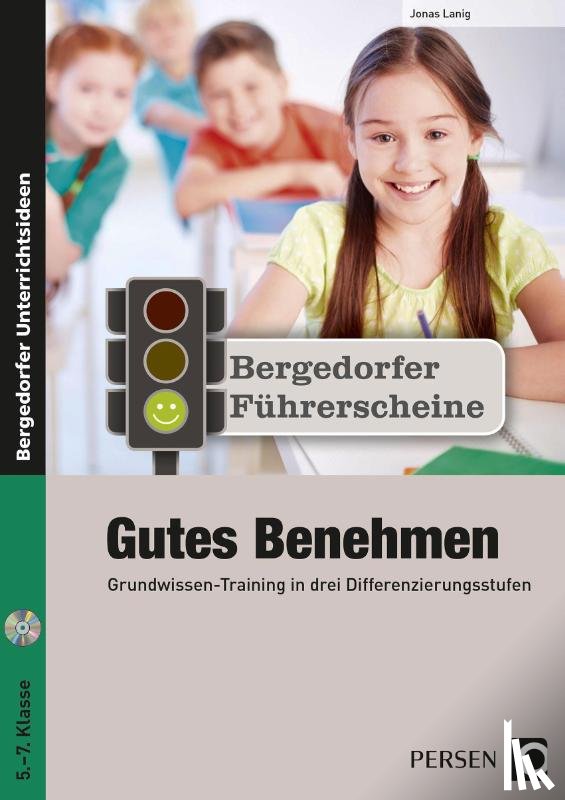 Lanig, Jonas - Führerschein: Gutes Benehmen - Sekundarstufe