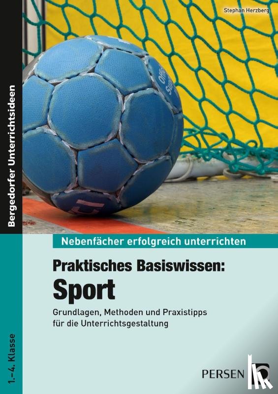Herzberg, Stephan - Praktisches Basiswissen: Sport