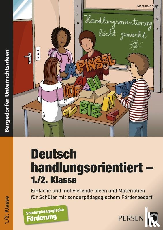 Knipp, Martina - Deutsch handlungsorientiert - 1./2. Klasse