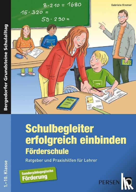 Kremer, Gabriele - Schulbegleiter erfolgreich einbinden -Förderschule