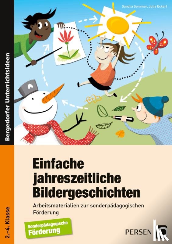 Sommer, Sandra, Eckert, Julia - Einfache jahreszeitliche Bildergeschichten