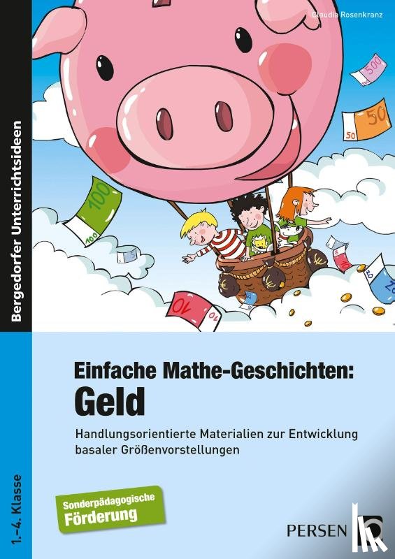 Rosenkranz, Claudia - Einfache Mathe-Geschichten: Geld
