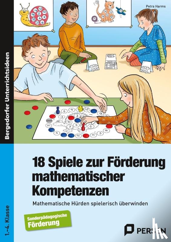 Harms, Petra - 18 Spiele zur Förderung mathematischer Kompetenzen