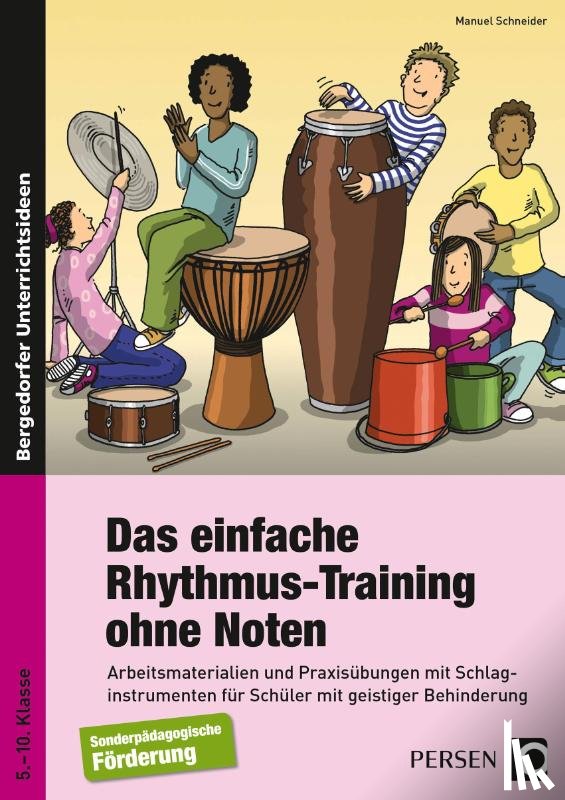 Schneider, Manuel - Das einfache Rhythmus-Training ohne Noten