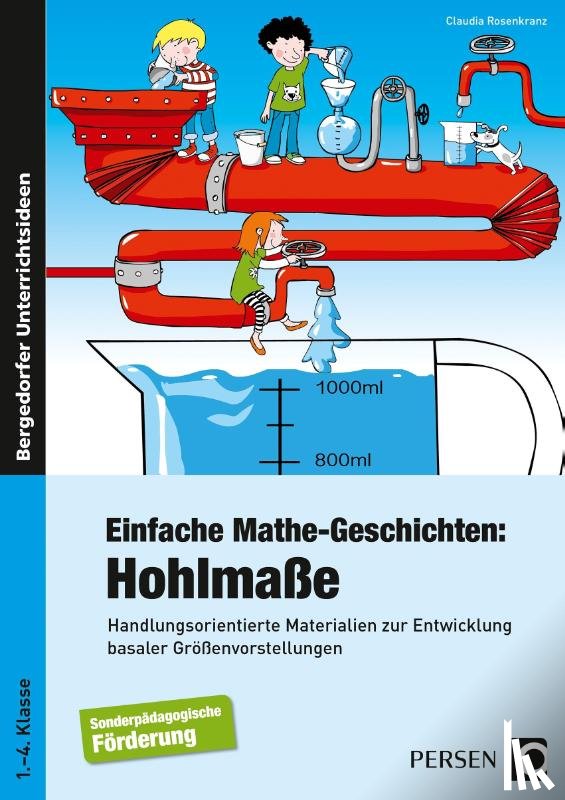 Rosenkranz, Claudia - Einfache Mathe-Geschichten: Hohlmaße