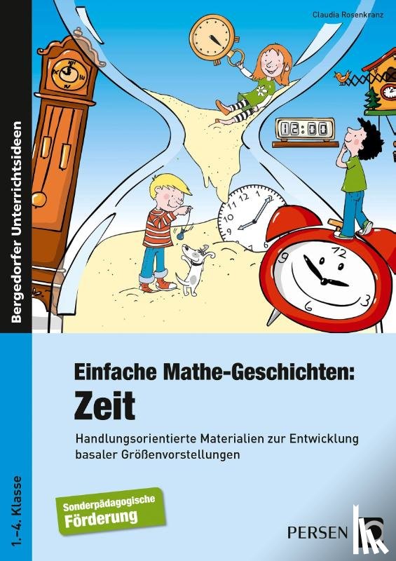 Rosenkranz, Claudia - Einfache Mathe-Geschichten: Zeit