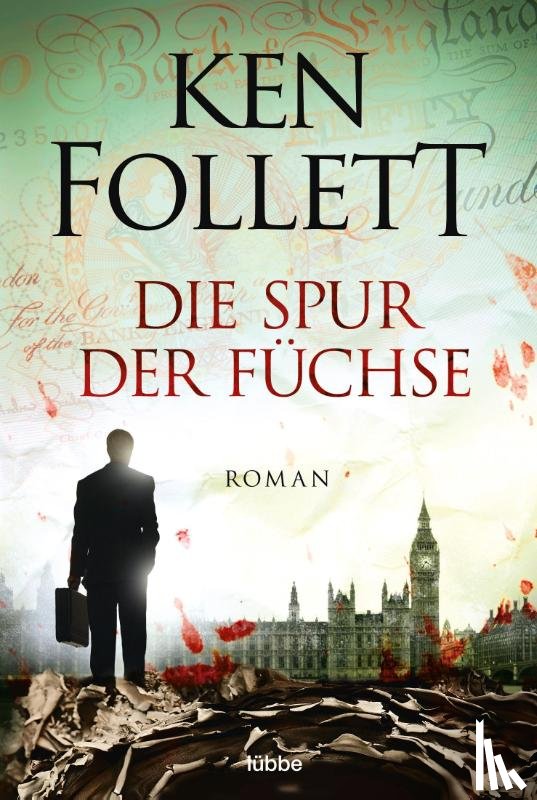 Follett, Ken - Die Spur der Füchse