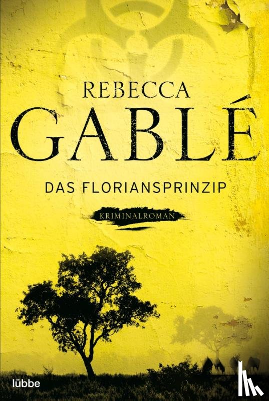 Gablé, Rebecca - Das Floriansprinzip