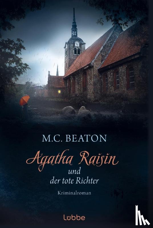 Beaton, M. C. - Agatha Raisin 01 und der tote Richter