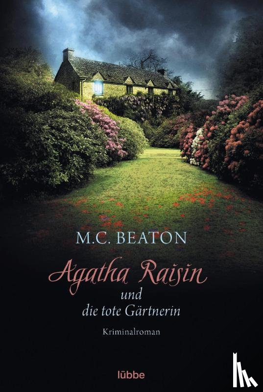Beaton, M. C. - Agatha Raisin 03 und die tote Gärtnerin