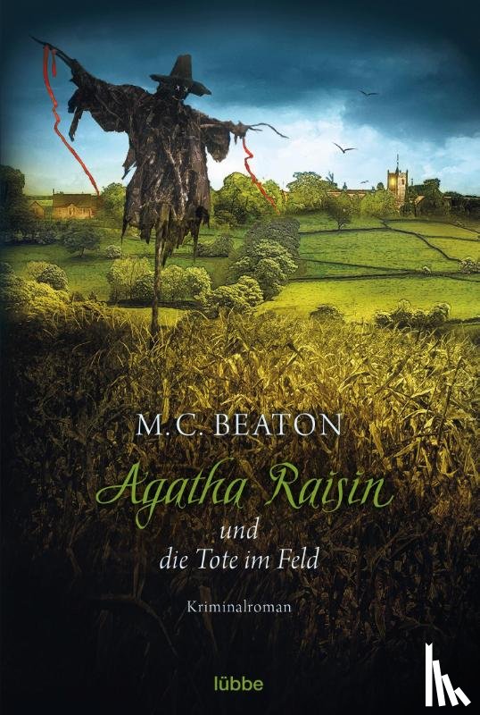 Beaton, M. C. - Agatha Raisin 04 und die Tote im Feld