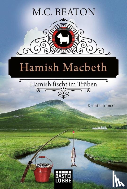 Beaton, M. C. - Hamish Macbeth fischt im Trüben