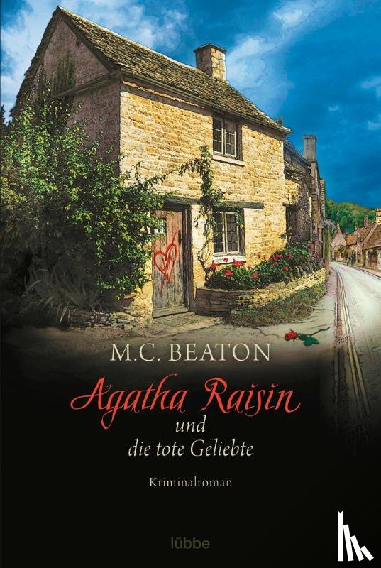 Beaton, M. C. - Agatha Raisin und die tote Geliebte
