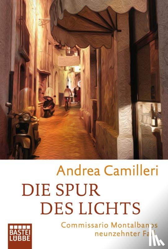 Camilleri, Andrea - Die Spur des Lichts