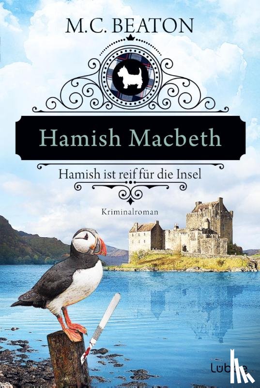 Beaton, M. C. - Hamish Macbeth ist reif für die Insel
