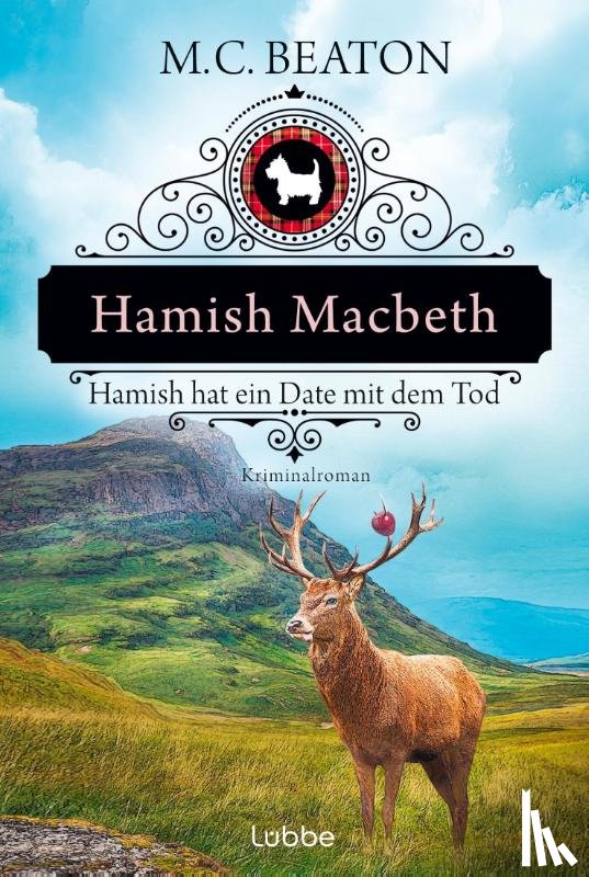 Beaton, M. C. - Hamish Macbeth hat ein Date mit dem Tod