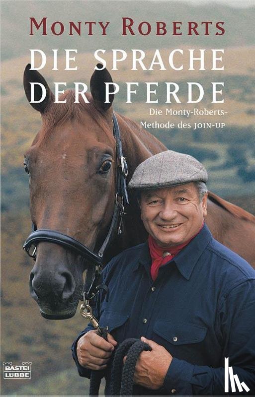 Roberts, Monty - Die Sprache der Pferde