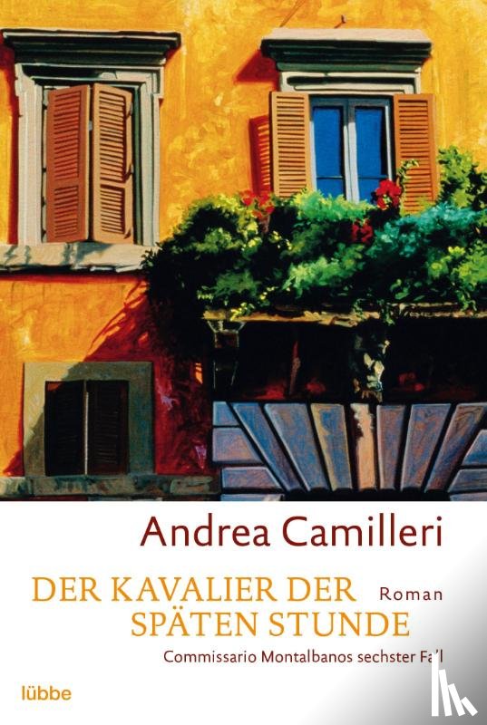 Camilleri, Andrea - Der Kavalier der späten Stunde
