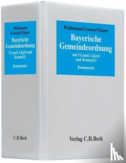 Glaser, Erhard - Bayerische Gemeindeordnung (mit Fortsetzungsnotierung). Inkl. 34. Ergänzungslieferung