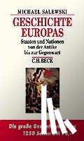 Salewski, Michael - Geschichte Europas
