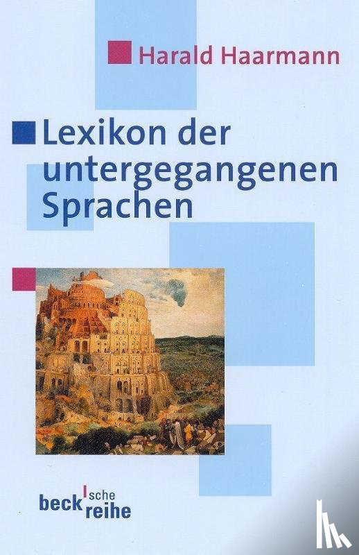 Haarmann, Harald - Lexikon der untergegangenen Sprachen