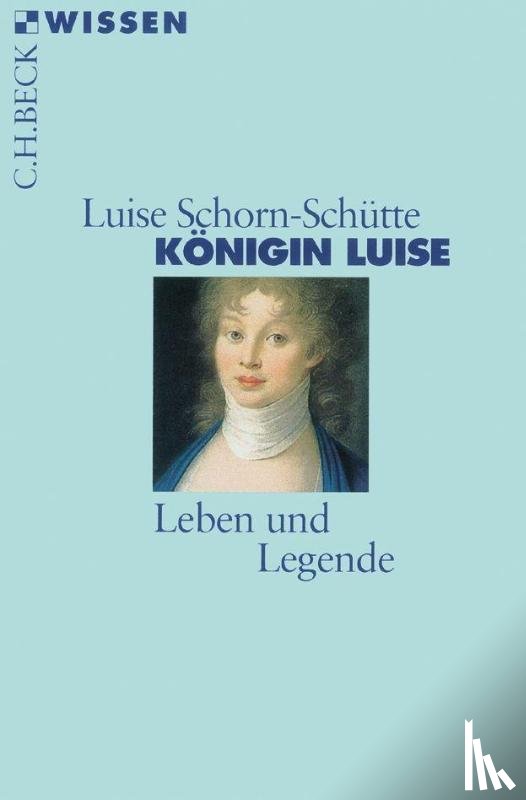 Schorn-Schütte, Luise - Königin Luise