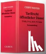  - Cerff/Winter Tarifrecht öffentlicher Dienst (ohne Fortsetzungsnotierung). Inkl. 87. Ergänzungslieferung
