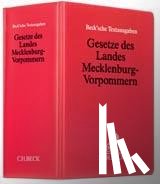  - Gesetze des Landes Mecklenburg-Vorpommern (ohne Fortsetzungsnotierung). Inkl. 79. Ergänzungslieferung