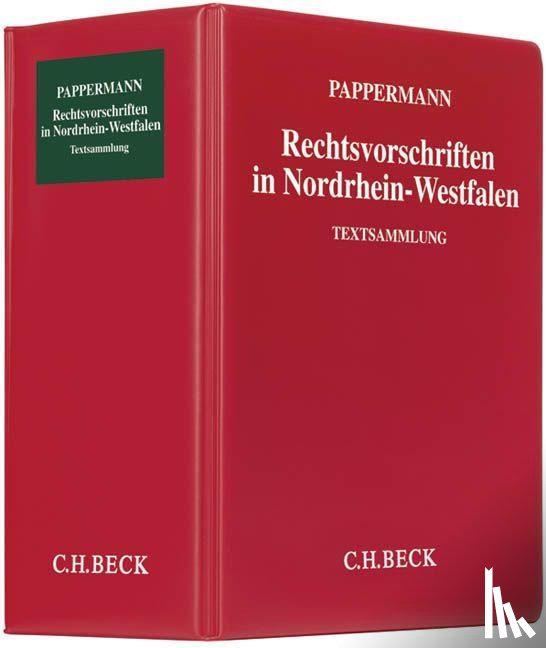  - Rechtsvorschriften in Nordrhein-Westfalen (ohne Fortsetzungsnotierung) inkl. 117. Ergänzungslieferung
