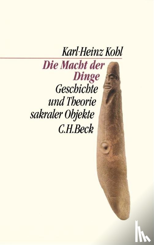 Kohl, Karl-Heinz - Die Macht der Dinge