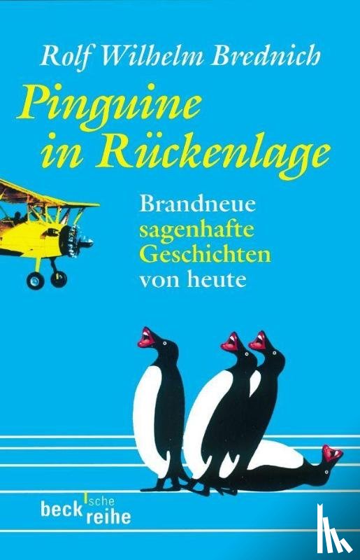 Brednich, Rolf Wilhelm - Pinguine in Rückenlage