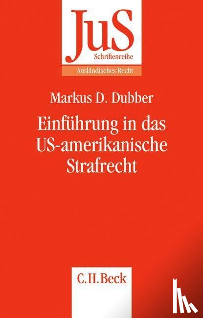 Dubber, Marc - Einführung in das US-amerikanische Strafrecht