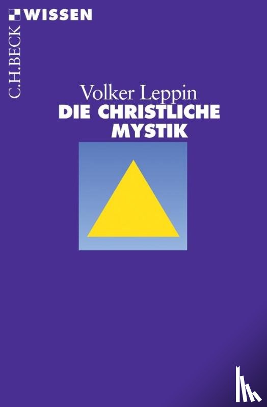 Leppin, Volker - Die christliche Mystik