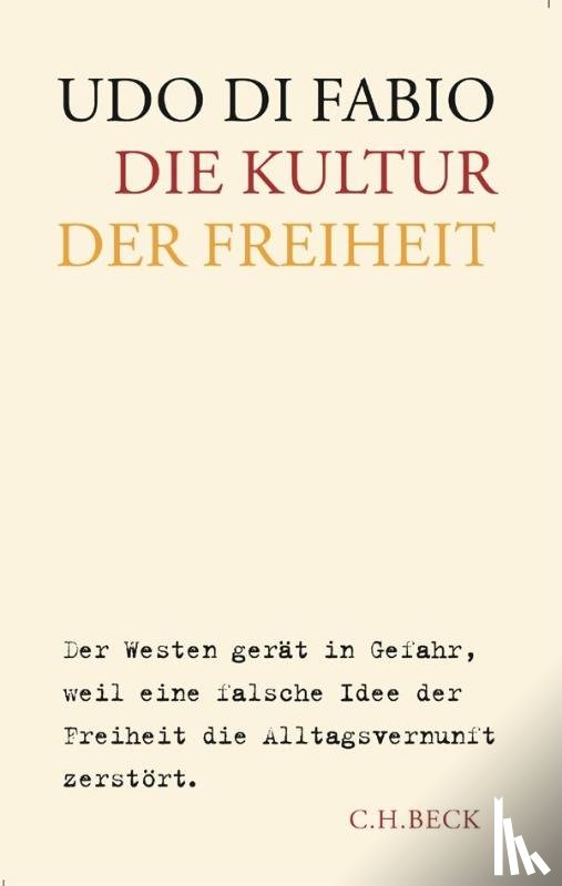 Di Fabio, Udo - Die Kultur der Freiheit