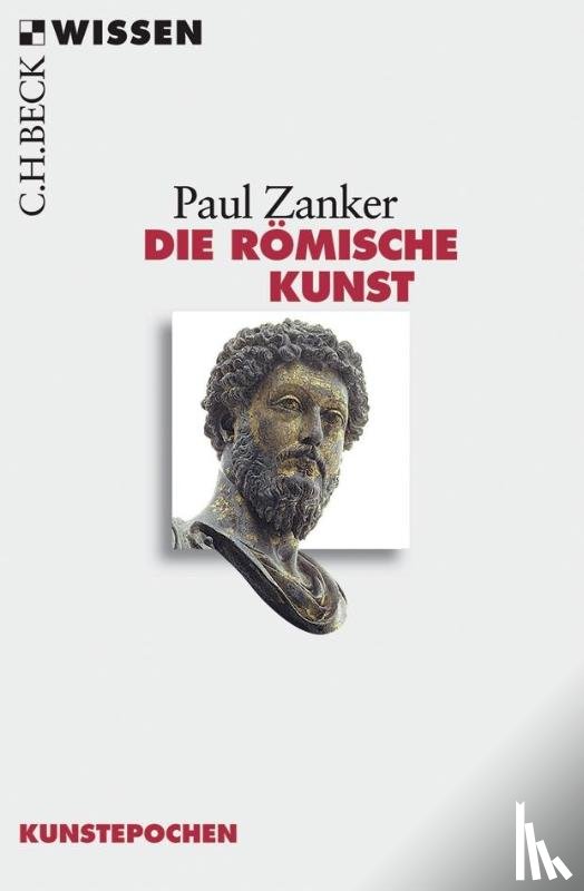 Zanker, Paul - Die Römische Kunst