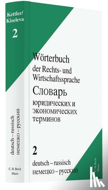 Kettler, Stefan - Wörterbuch der Rechts- und Wirtschaftssprache 02, Deutsch-Russisch