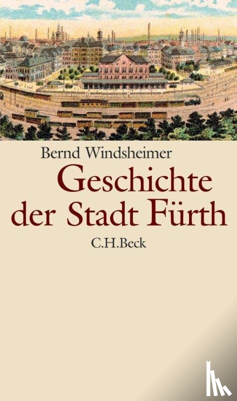 Windsheimer, Bernd - Geschichte der Stadt Fürth