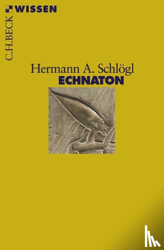 Schlögl, Hermann A. - Echnaton
