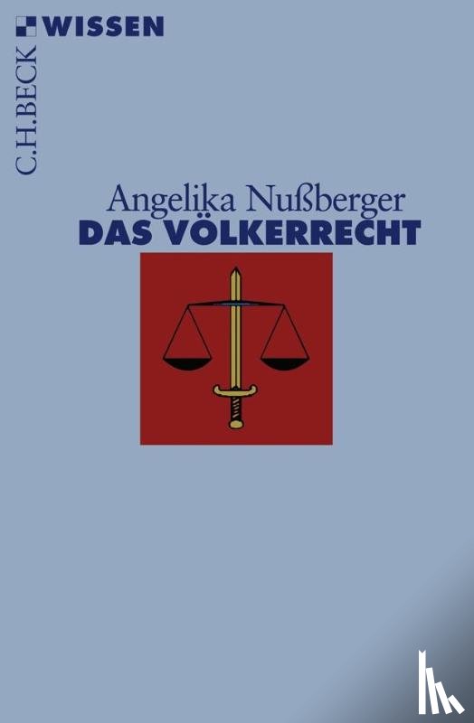 Nußberger, Angelika - Das Völkerrecht