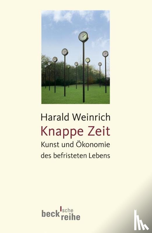Weinrich, Harald - Knappe Zeit