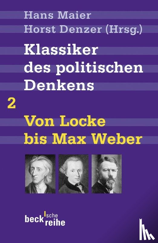  - Klassiker des politischen Denkens 02I: Von John Locke bis Max Weber