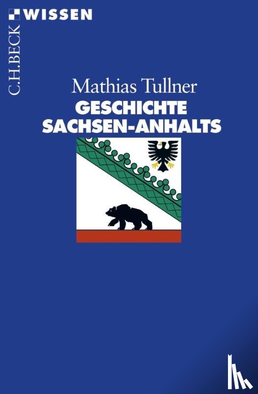 Tullner, Mathias - Geschichte Sachsen-Anhalts